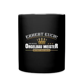 Orgelbau Meister - Tasse einfarbig - Schwarz - Vorne