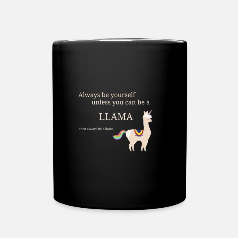 Lama Einhorn mit coolem Spruch - Tasse einfarbig - Schwarz