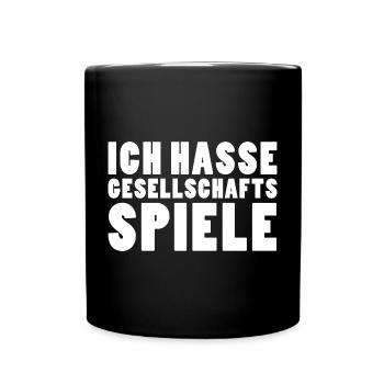 Ich hasse Gesellschaftsspiele - Anti Spieleabend - Tasse einfarbig - Schwarz - Vorne
