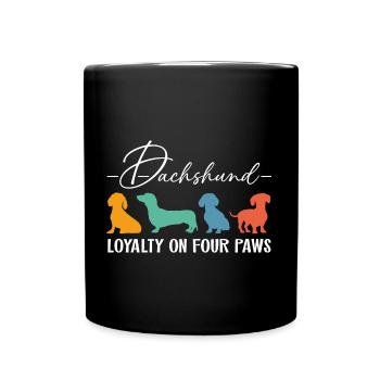 Dachshund Loyalty Loyalty on Four Paws - Full Colour Mug - black - Front