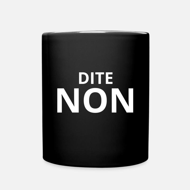 Dite non - Mug uni - noir