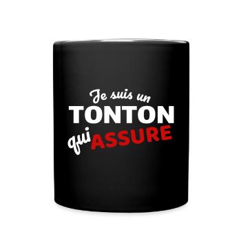 Je suis un tonton qui assure - Mug uni - noir - Devant