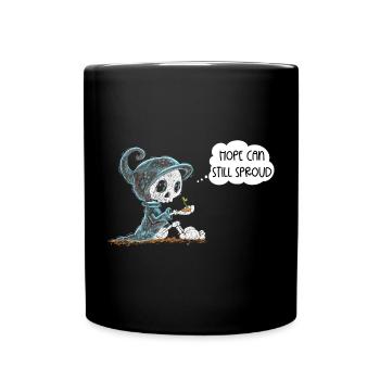 Skelett Hält Pflanze Hoffnung Entstehung Spruch - Tasse einfarbig - Schwarz - Vorne