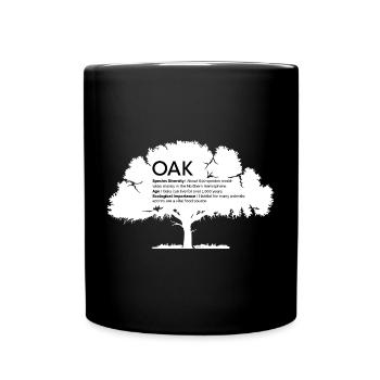 OAK Oaks with Information Nature Conservation Tree Forest - Full Colour Mug - black - Front