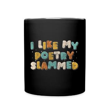 Poetry Slam Texte Dichtung - Tasse einfarbig - Schwarz - Vorne
