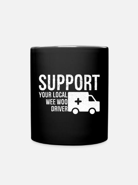 support your local wee woo driver - Full Colour Mug - black