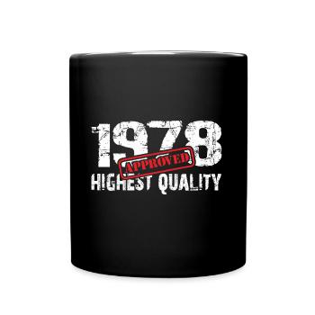 Born in 1978, born in 1978, very fit - Full Colour Mug - black - Front