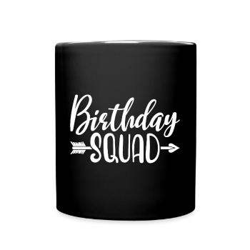 Birthday Squad Matching Group Cadeau de fête d’anniversaire - Mug uni - noir - Devant