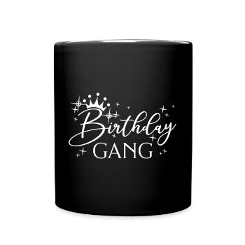 Birthday Gang Matching Group Birthday Party Gift - Full Colour Mug - black - Front
