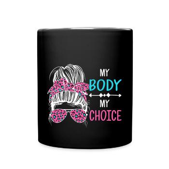 Mon corps Ma décision - Mug uni - noir - Devant