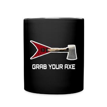 Grab your axe - Full Colour Mug - black - Front