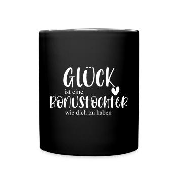 Bonustochter Tochter Kind Familie Geschenk Glück - Tasse einfarbig - Schwarz - Vorne