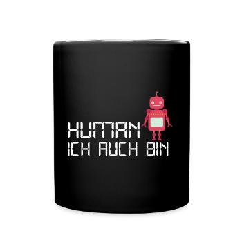 Mensch Roboter Android fühlt sich Menschlich - Tasse einfarbig - Schwarz - Vorne