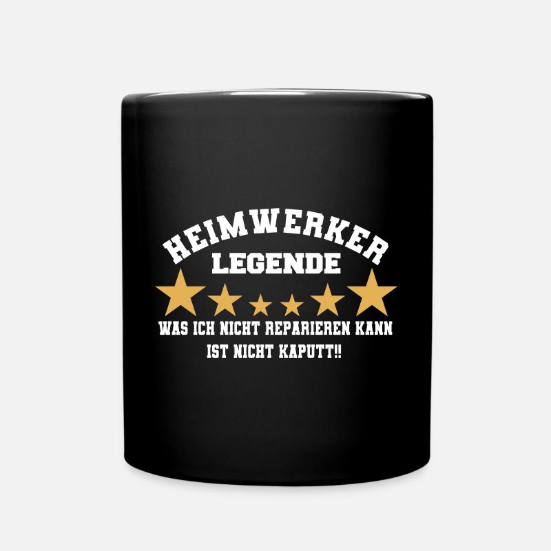 Heimwerker Legende Geschenk - Tasse einfarbig - Schwarz