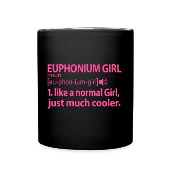 Euphonium Euphonist Girl Mama Sayings Funny Pink - Full Colour Mug - black - Front