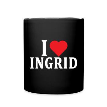 T-Shirt Ich liebe Ingrid T-Shirt Geschenkidee - Tasse einfarbig - Schwarz - Vorne