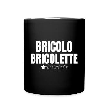 bricolo, bricolage, bricoleur, bricoler - Mug uni - noir - Devant