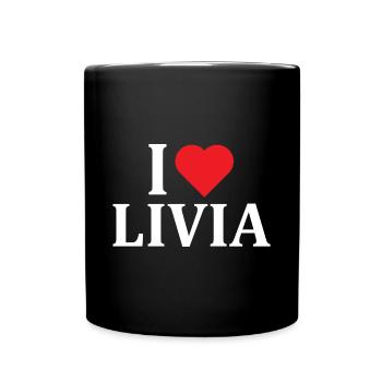 t-shirt name I love Livia t-shirt gift idea - Full Colour Mug - black - Front