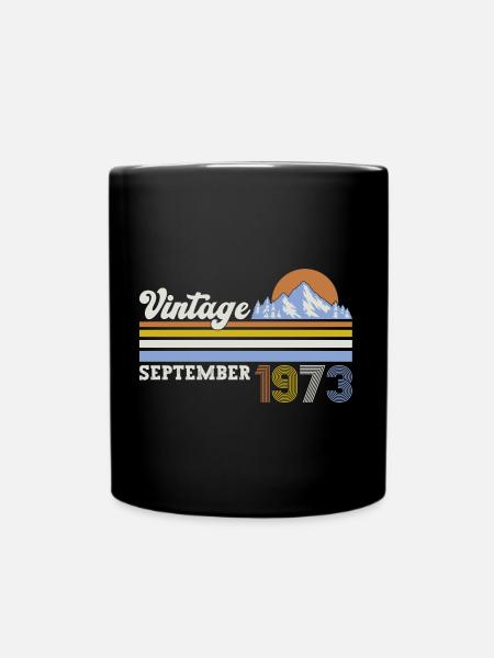September Jahrgang 1973 50. Geburtstag Vintage - Tasse einfarbig - Schwarz