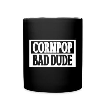Corn Pop Was A Bad Dude Athletic Cornpop Meme - Tasse einfarbig - Schwarz - Vorne
