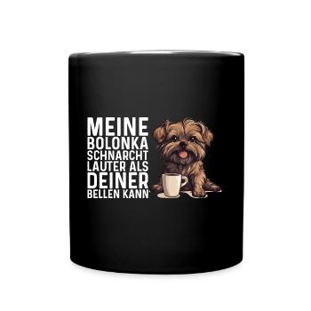 Meine Bolonka schnarcht lauter - Bolonka Zwetna - Tasse einfarbig - Schwarz - Vorne