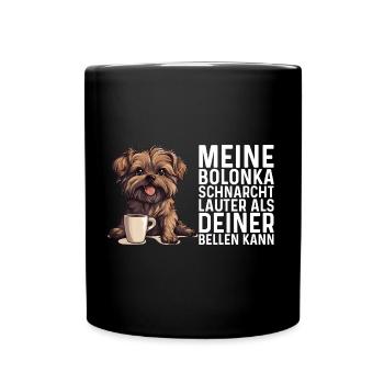 Meine Bolonka schnarcht lauter - Bolonka Zwetna - Tasse einfarbig - Schwarz - Vorne