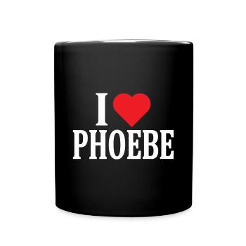 t-shirt I love Phoebe t-shirt gift idea - Full Colour Mug - black - Front