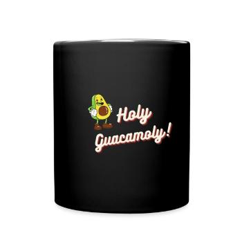 Holy Guacamoly | Avocado | Guacamole - Tasse einfarbig - Schwarz - Vorne