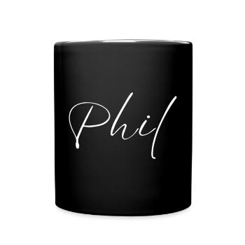 Phil Name T-Shirt Geschenk Für Männer - Tasse einfarbig - Schwarz - Vorne