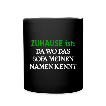 La maison est l’endroit où le canapé connaît mon nom - Mug uni - noir - Devant