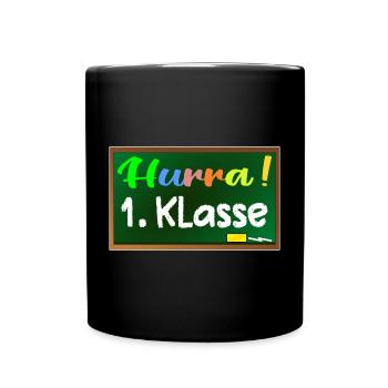 Grundschule 1. Klasse HURRA - Tasse einfarbig - Schwarz - Vorne