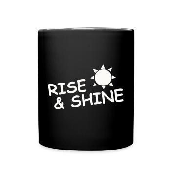 RISE & SHINE - Tasse einfarbig - Schwarz - Vorne