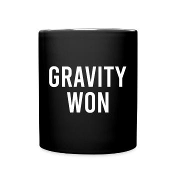 Gravity Won Gebrochener Arm Beinknochen Gelenk Gesund Werden - Tasse einfarbig - Schwarz - Vorne