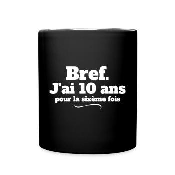 anniversaire 60 ans, 60 ANS, j'ai 60 ans - Mug uni - noir - Devant