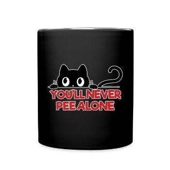 You'll never pee alone - Full Colour Mug - black - Front