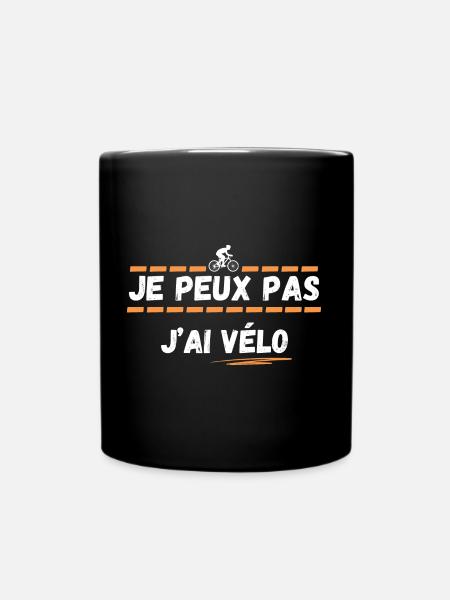 Je peux pas j'ai vélo - Mug uni - noir