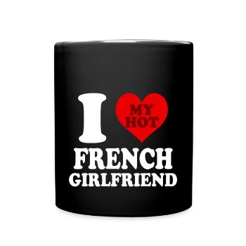 Ich liebe meine französische Freundin lustiges Herz - Tasse einfarbig - Schwarz - Vorne