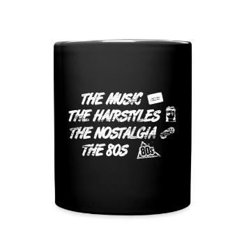 Music Hairstyles Nostalgia 80s - Full Colour Mug - black - Front