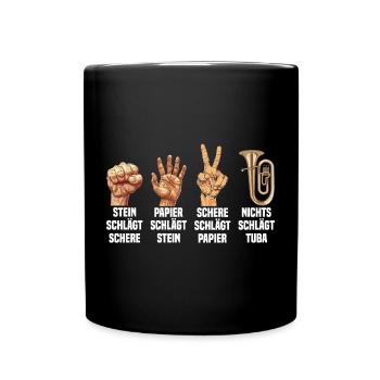 Stein Schere Papier - Nichts schlägt Tuba - Tasse einfarbig - Schwarz - Vorne