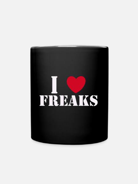 I LOVE FREAKS - Full Colour Mug - black