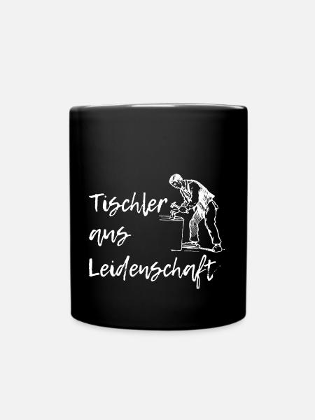 Tischler - Tasse einfarbig - Schwarz