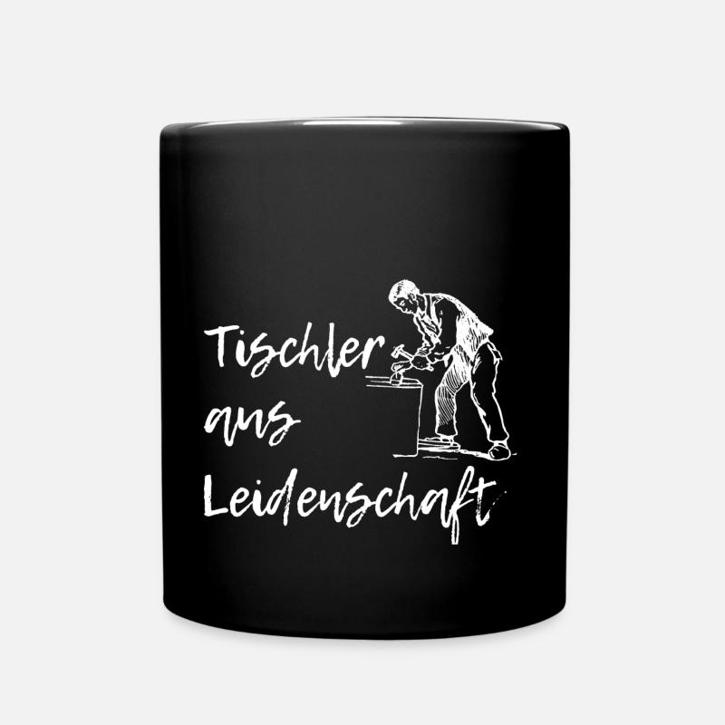 Tischler - Tasse einfarbig - Schwarz