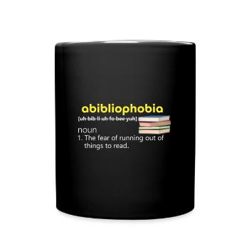 abibliophobia fear d. Reading material goes out gift - Full Colour Mug - black - Front