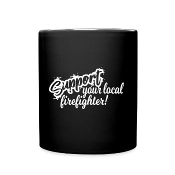 support your local firefighter - Tasse einfarbig - Schwarz - Vorne