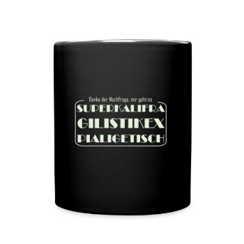 Merci à la demande je vais superkalifragilist - Mug uni - noir - Devant