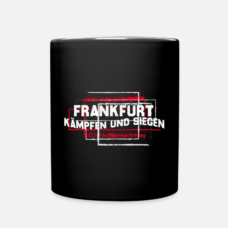 Frankfurt - kämpfen uns siegen - Tasse einfarbig - Schwarz