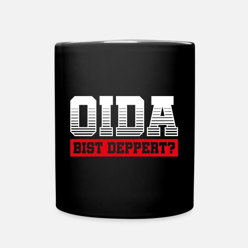 OIDA BIST DEPPERT | MÜNCHEN | MINGA | GESCHENK - Tasse einfarbig - Schwarz