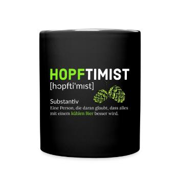 Hopftimist Bier Lustiger Spruch Humor - Tasse einfarbig - Schwarz - Vorne