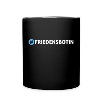 Friedensbotin - Tasse einfarbig - Schwarz - Vorne