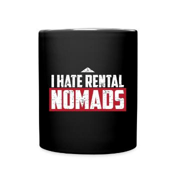 I hate rental nomads - Full Colour Mug - black - Front